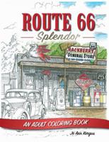 Route 66: An Adult Coloring Book 1681060841 Book Cover