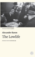 Lowlife (The London Fiction Series) 1860468292 Book Cover