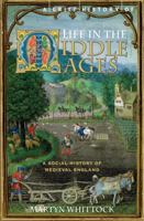 A Brief History of Life in the Middle Ages 1845296850 Book Cover