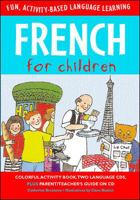 French for Children (Book + Audio CD) (Language for Children Series) 0844291757 Book Cover