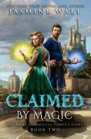 Claimed by Magic 1948108151 Book Cover