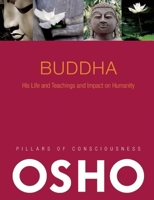 Buddha: His Life and Teachings B01FIWXWYK Book Cover