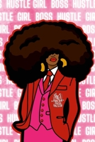 Girl Boss Hustle - Red 1387237918 Book Cover