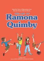 The Art of Ramona Quimby: Sixty-Five Years of Illustrations from Beverly Cleary’s Beloved Books 1452176957 Book Cover