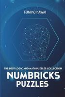 Numbricks Puzzles: The Best Logic and Math Puzzles Collection 198308011X Book Cover