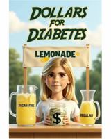 Dollars for Diabetes B0FK6BBBXX Book Cover