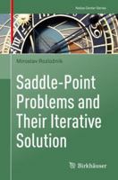 Saddle-Point Problems and Their Iterative Solution (Nečas Center Series) 3030014304 Book Cover