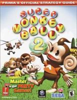 Super Monkey Ball 2 (Prima's Official Strategy Guide) 0761540113 Book Cover