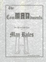The Commandments; The Official Guide Book to Man Rules, Volume II 1435714849 Book Cover