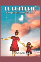 LE BUFFERIE: Il magico potere dei bambini (Italian Edition) B091H14JVW Book Cover