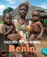 Benin (Cultures of the World) 0761423281 Book Cover