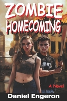 Zombie Homecoming: A Sequel to Zombie Cruise (Zombie Outbreak Series) B0DTJ8ZN5F Book Cover