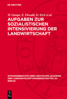 Aufgaben Zur Sozialistischen Intensivierung Der Landwirtschaft 3112725026 Book Cover