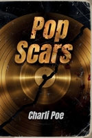 Pop Scars B0FRCV6TZR Book Cover