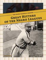 Great Hitters of the Negro Leagues 1617835072 Book Cover