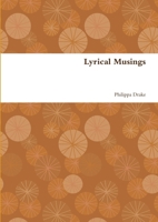 Lyrical Musings 144667147X Book Cover