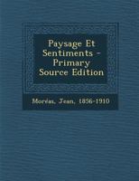 Paysages Et Sentiments... 0353790400 Book Cover