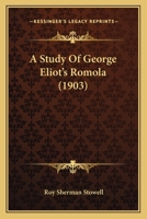 A Study of George Eliot's Romola 1018090045 Book Cover