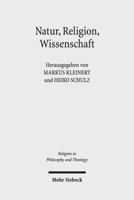 Natur, Religion, Wissenschaft: Beitrage Zur Religionsphilosophie Hermann Deusers 3161550129 Book Cover