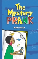 The Mystery Prank B0B54WHWYH Book Cover