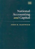 National Accounting and Capital (Edward Elgar Monographs) 1840642068 Book Cover