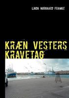 Kræn Vesters Kravetag 8771140867 Book Cover