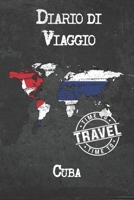 Diario di Viaggio Cuba: 6x9 Diario di viaggio I Taccuino con liste di controllo da compilare I Un regalo perfetto per il tuo viaggio in Cuba e per ogni viaggiatore 1675023751 Book Cover
