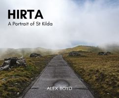 Hirta: A Portrait of St Kilda 1804251704 Book Cover