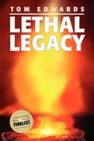 LETHAL LEGACY 145357963X Book Cover