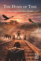 The Hymn of Time: An Epic Poem B0GYQ4VBZR Book Cover