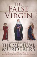 The False Virgin 1471114325 Book Cover