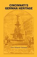 Cincinnati's German heritage 1556139861 Book Cover