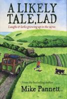 A Likely Tale, Lad: Laughs & Larks Growing Up in the 1970s: 6 null Book Cover