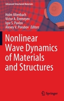 Nonlinear Wave Dynamics of Materials and Structures 3030387070 Book Cover
