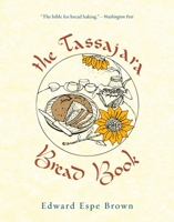 The Tassajara Bread Book 039474196X Book Cover