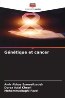 Génétique et cancer (French Edition) 6208586496 Book Cover