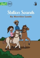 Station Sounds - Our Yarning 1923063278 Book Cover