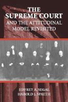 The Supreme Court and the Attitudinal Model Revisited 0521789710 Book Cover