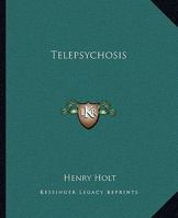 Telepsychosis 1162915390 Book Cover