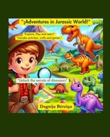 Adventures in Jurassic World B0CWD8QH5Z Book Cover