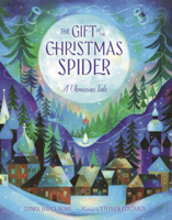 Gift of the Christmas Spider: A Ukrainian Tale B0H9D3FGZ5 Book Cover