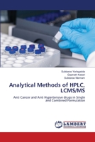 Analytical Methods of HPLC, LCMS/MS 6205630729 Book Cover