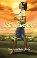 Still Searching 1088271871 Book Cover