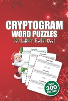 Cryptogram Word Puzzle Book: Holiday Edition B0CP12QB5R Book Cover