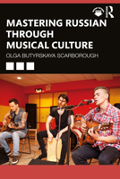 Mastering Russian through Musical Culture 1032842687 Book Cover