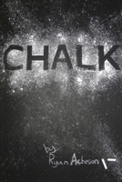 Chalk 0557892341 Book Cover