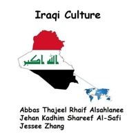 IRAQI CULTURE (World Culture) B0DST82HNV Book Cover