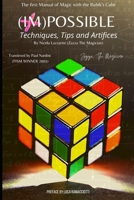 Impossible: The First Manual of Magic with the Rubik's Cube B08YQM3RZV Book Cover