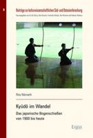 Kyudo Im Wandel: : Das Japanische Bogenschiessen Von 1900 Bis Heute 3956505964 Book Cover