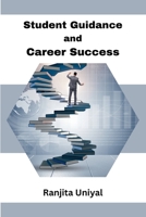 Student Guidance and Career Success 5561345885 Book Cover
